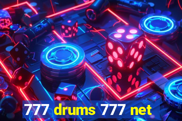 777 drums 777 net